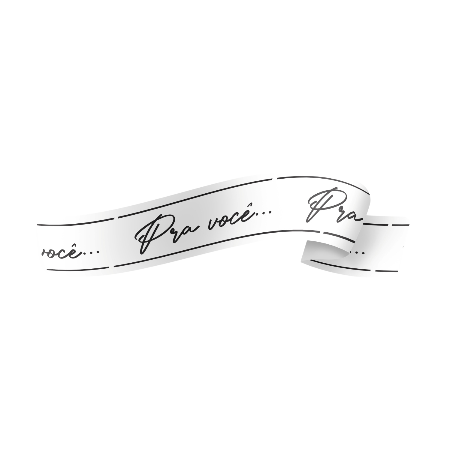 Fita Maxi Pra Você Branco/Preto