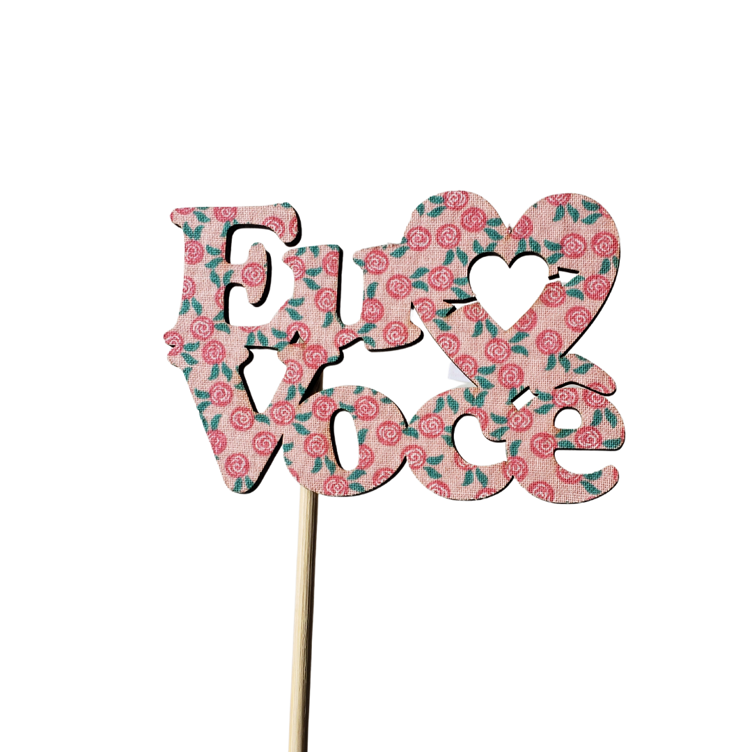 Pick Eu Amo Você Rosas
