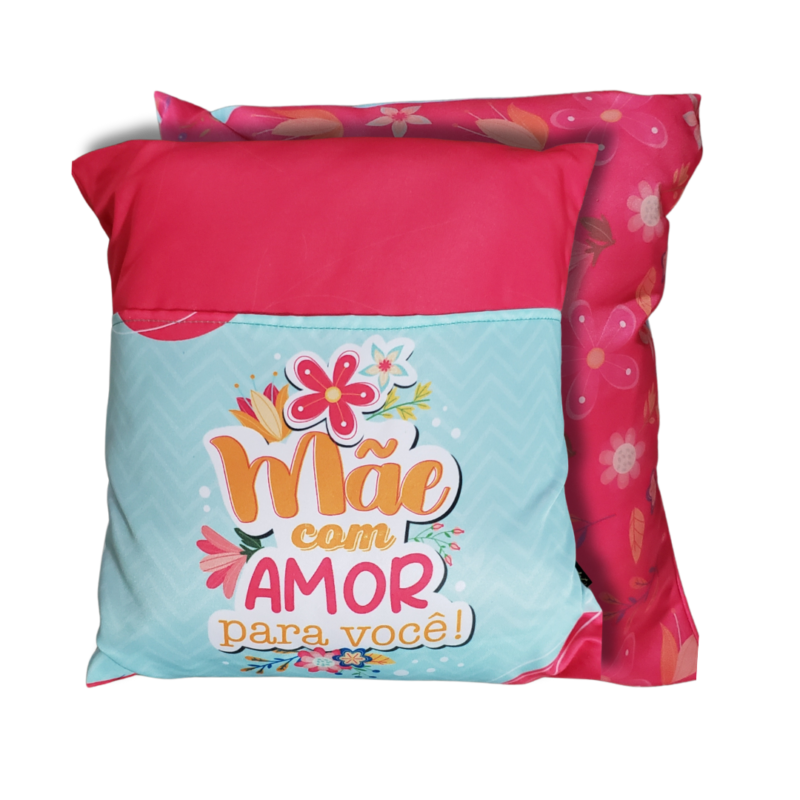Almofada "Mãe Com Amor Para Você" (Dia das Mães)