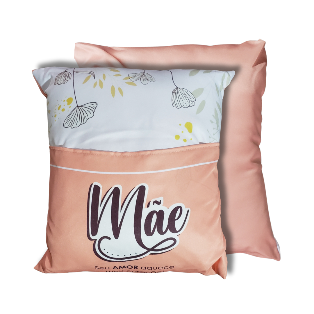 Almofada "Mãe Seu Amor Aquece Meu Coração" (Dia das Mães)