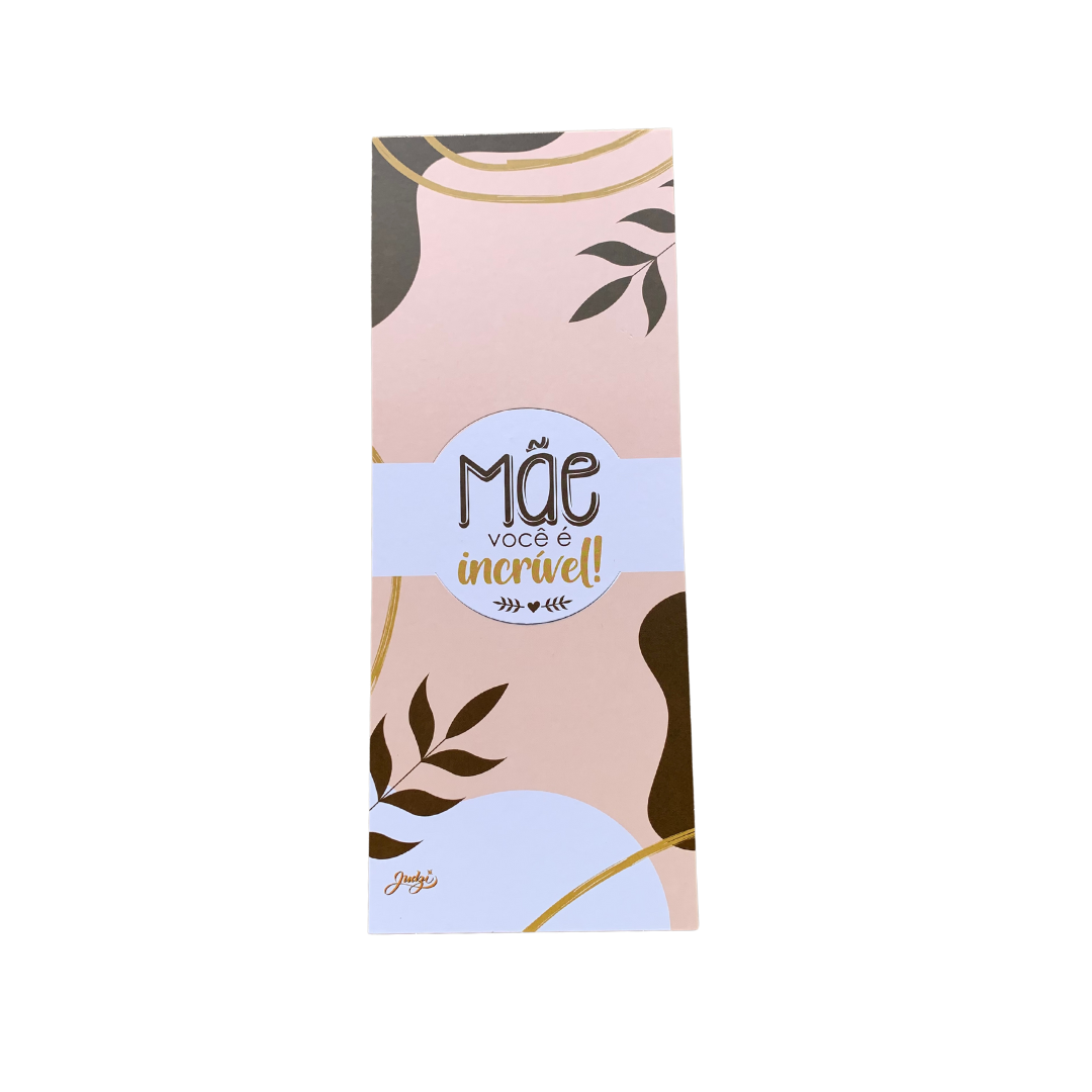 Cartão Mimo "Mãe Você É Incrível" (Dia Das Mães)